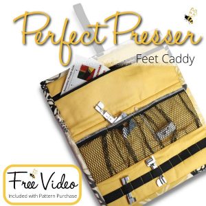 Perfect Presser Feet Caddy + Video Course