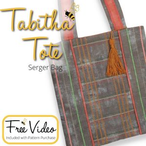 Tabitha Tote Serger Bag + Video Course